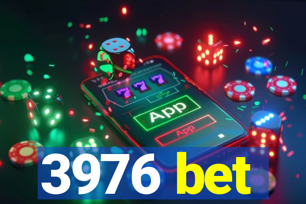 3976 bet